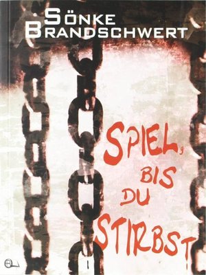 cover image of Spiel, bis du stirbst
